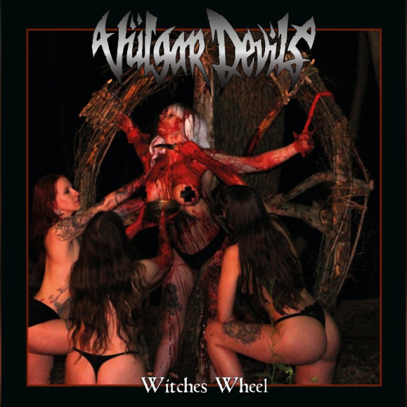 New Promo: VULGAR DEVILS - Witches Wheel - (NWOTHM) - (Witches Brew Records)