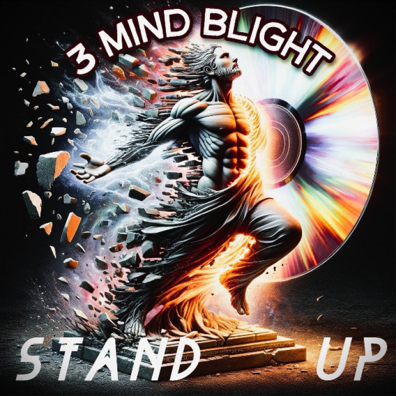 Press Release: 3Mind Blight Unleashes Powerful Anthem with New Single "Stand Up"