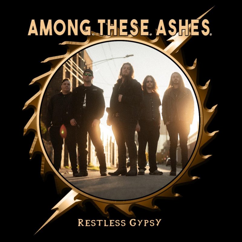 Detroit's AMONG THESE ASHES Release Cover of W.A.S.P.'s "Restless Gypsy"