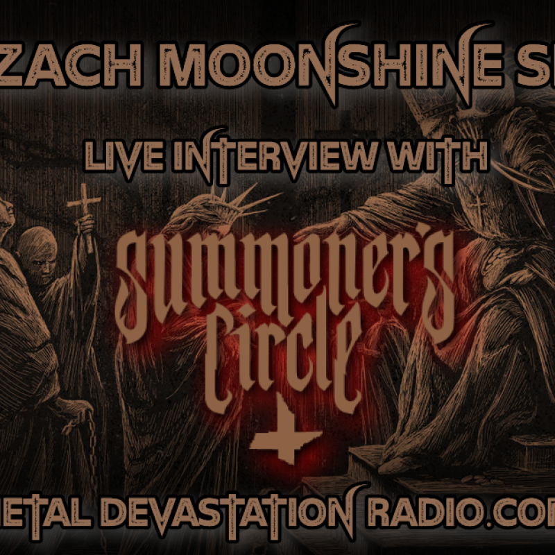 Summoners Circle - Featured Interview VI - The Zach Moonshine Show