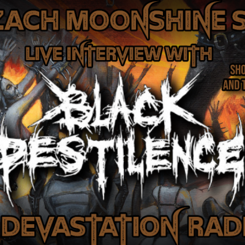 Black Pestilence - Featured Interview & The Zach Moonshine Show