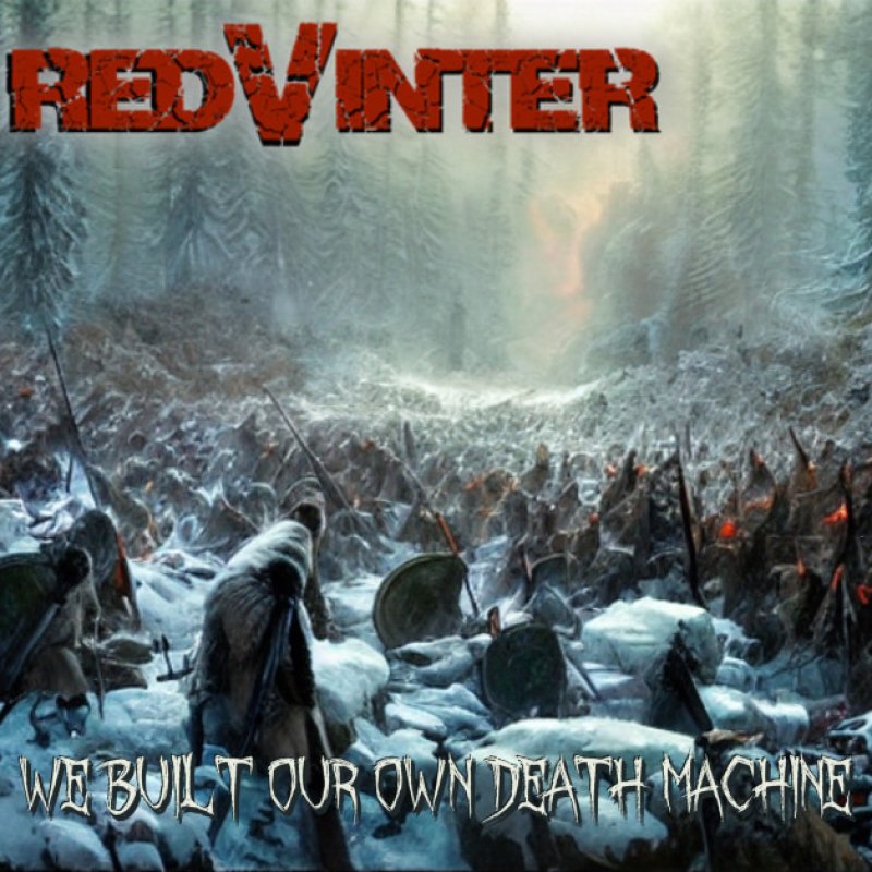 New Promo: Red Vinter Unleashes Doom/Death Fury with "We Built Our Own Death Machine"