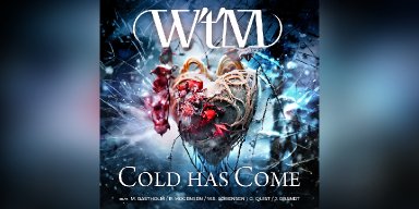 Press Release: W't'M Unleashes Powerful Single "Cold has Come" featuring Michael Bastholm Dahl