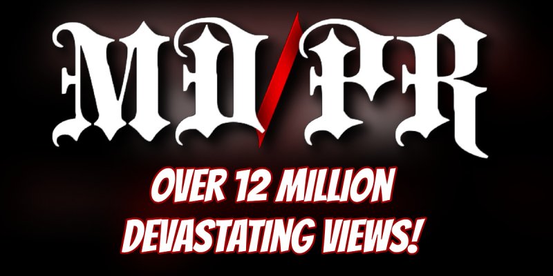 Milestone Announcement: Metal Devastation Radio and Metal Devastation PR Surpass 12,255,870 Total Views!