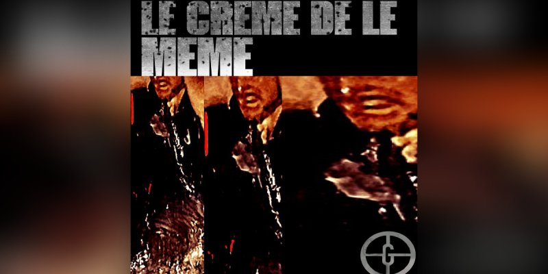 Press Release: GREENE Unleashes New Album "Le Creme De Le Meme" - A Provocative Fusion of Industrial Dance Rock/Metal