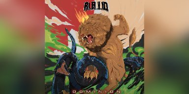 New Promo: R.A.I.D Unleashes Ferocious New Album "Dominion" - A Metallic Hardcore Assault from Hyderabad, India