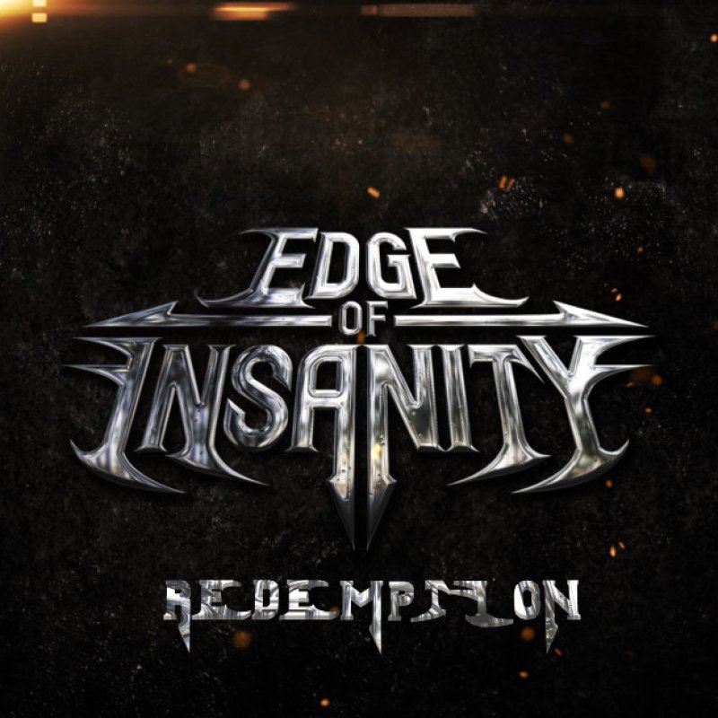 Press Release: EDGE OF INSANITY Rocks the Metal World with Their Latest E.P.: REDEMPTION