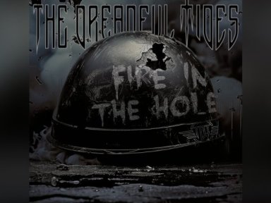 'The Dreadful Tides' New Single "Fire In The Hole" Featured At Bravewords!