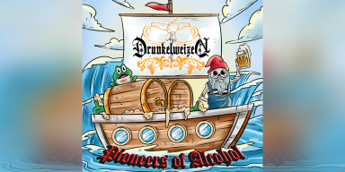 Press Release: DRUNKELWEIZEN ANNOUNCES DEBUT ALBUM: PIONEERS OF ALCOHOL