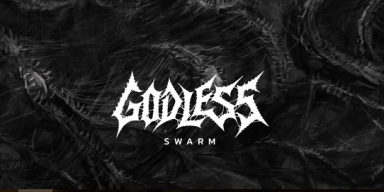Out on October 27th: Godless - Swarm, Deathrash Metal from India