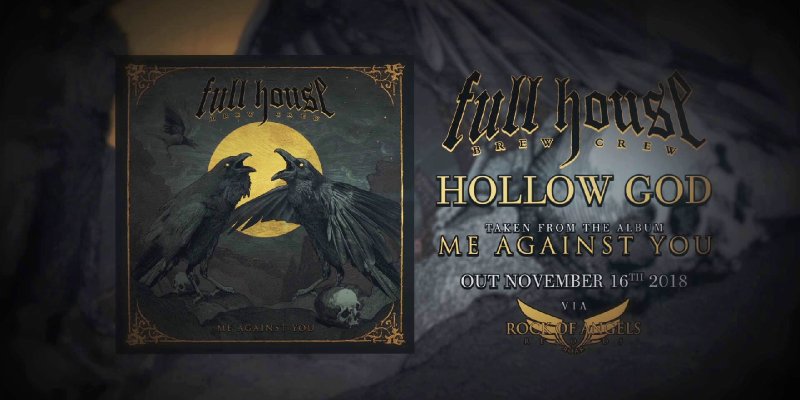 FULL HOUSE BREW CREW Featuring ROTTING CHRIST Member Release 'Hollow God' Lyric Video