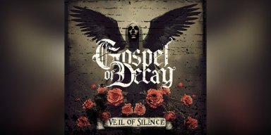 Gospel Of Decay Debut EP "Veil Of Silence" - Reviewed By Metal Hammer Magazine!