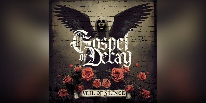 Gospel Of Decay Debut EP "Veil Of Silence" - Reviewed By Metal Hammer Magazine!