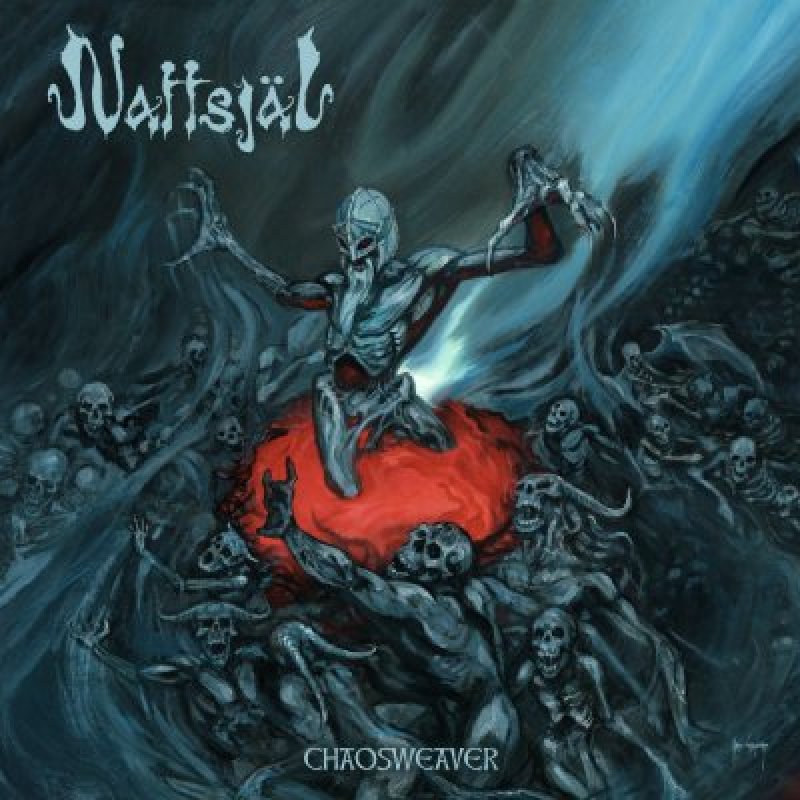 Nattsjäl – ‘Chaosweaver’ - Reviewed By Metal Digest!