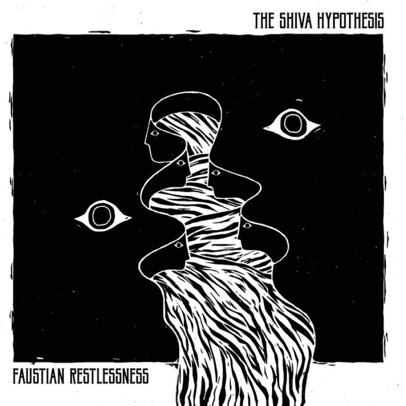Album Review: The Shiva Hypothesis - "Faustian Restlessness"