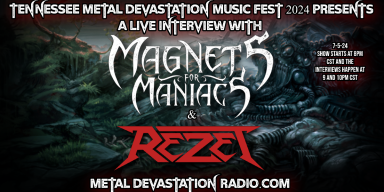 Magnets For Maniacs & Rezet - Featured Interviews - Metal Devastation Music Fest 2024