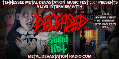 Deceased & Soma Irot - Featured Interviews - Metal Devastation Music Fest 2024