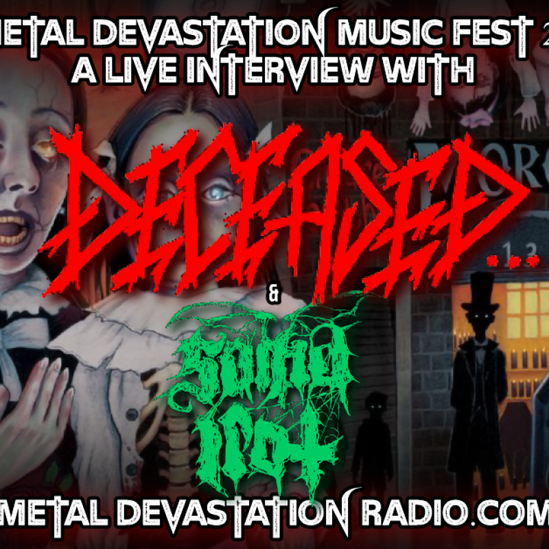 Deceased & Soma Irot - Featured Interviews - Metal Devastation Music Fest 2024