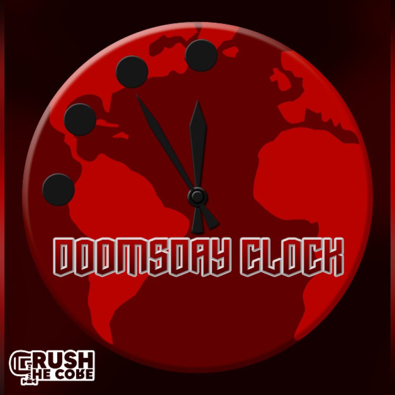 Press Release: Crush the Core Unveils Electrifying New Single "DOOMSDAY CLOCK" on August 2, 2024