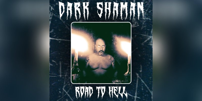 Press Release: Dark Shaman Unleashes Their Doom Metal Masterpiece with “Road to Hell” Via Forbidden Place Records!