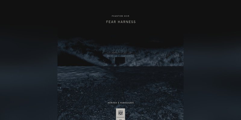 Press Release: Phantom Heir Unleashes Remixed & Remastered Version of Debut Album “Fear Harness”