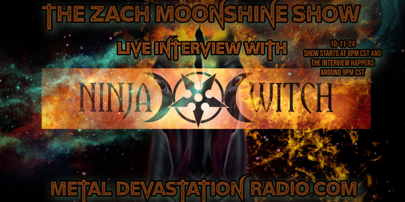 NinjaWitch - Featured Interview - The Zach Moonshine Show