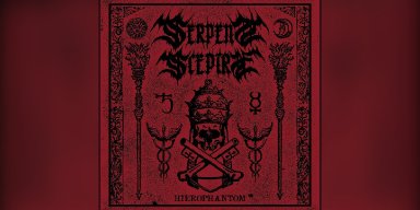 Serpent Sceptre Unleashes "Heirophantom" – A Melodic Blackened Death Metal Masterpiece - Out Now!