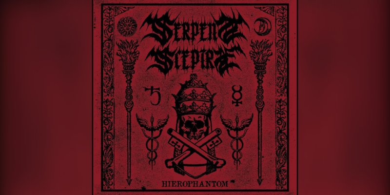 Serpent Sceptre Unleashes "Heirophantom" – A Melodic Blackened Death Metal Masterpiece - Out Now!