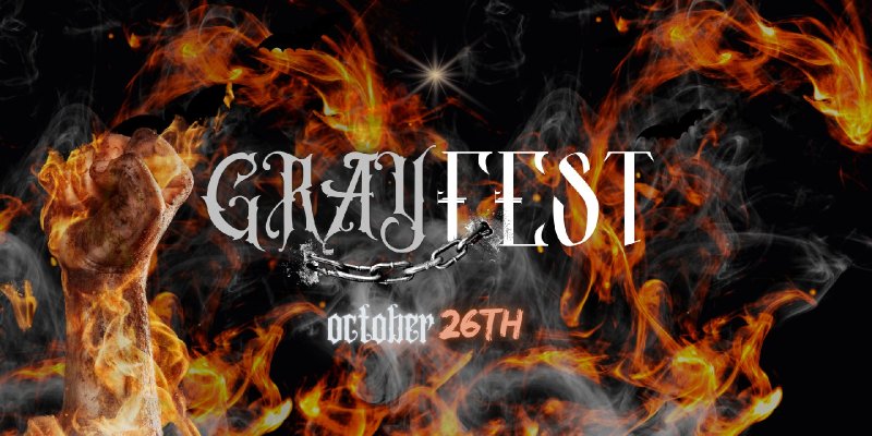 ✸ GRAYFEST 2024 Official Flyer Released: Northeast MS's Premier Halloween Rock & Metal Festival! ✸