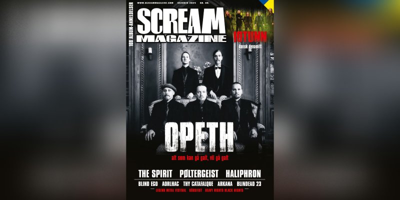 Opeth Graces the Cover of Scream Magazine! Plus, Underground Metal Acts Kranius, Maatkare, and Spiral Grave Steal the Spotlight