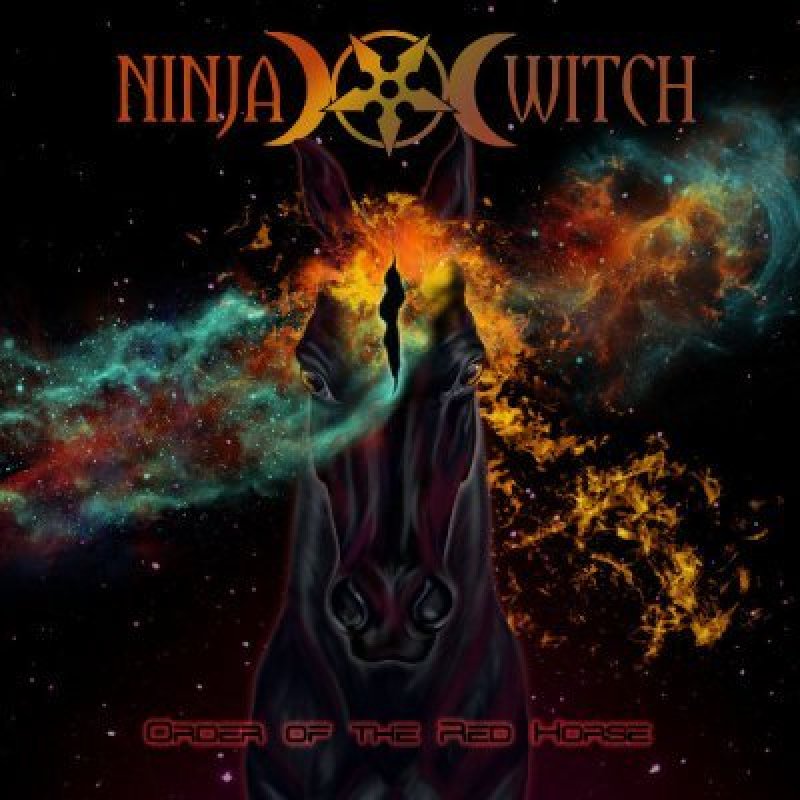 NinjaWitch Unveils Their Cosmic-Doom Universe with New EP Order of the Red Horse — Reviewed by Rockportaal