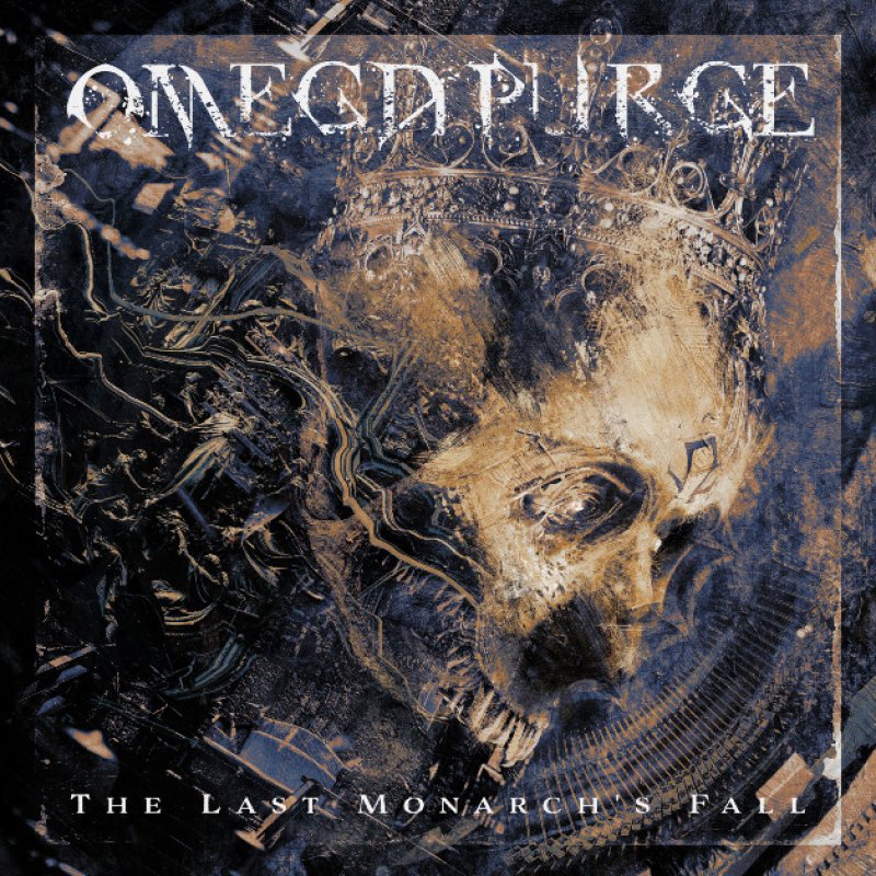 OMEGA PURGE ANNOUNCES ALBUM RELEASE: The Last Monarch’s Fall