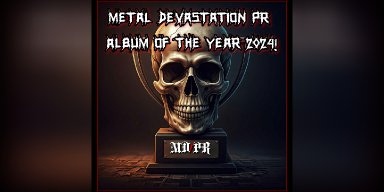 Metal Devastation PR Album of the Year 2024 – Cast Your Vote Now!