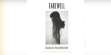 Farewell Unveils Their Fourth Album, Banjo Rainbow – Out Now!