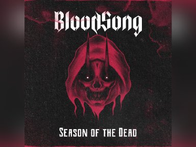 BloodSong Announces the Release of "Season of the Dead"