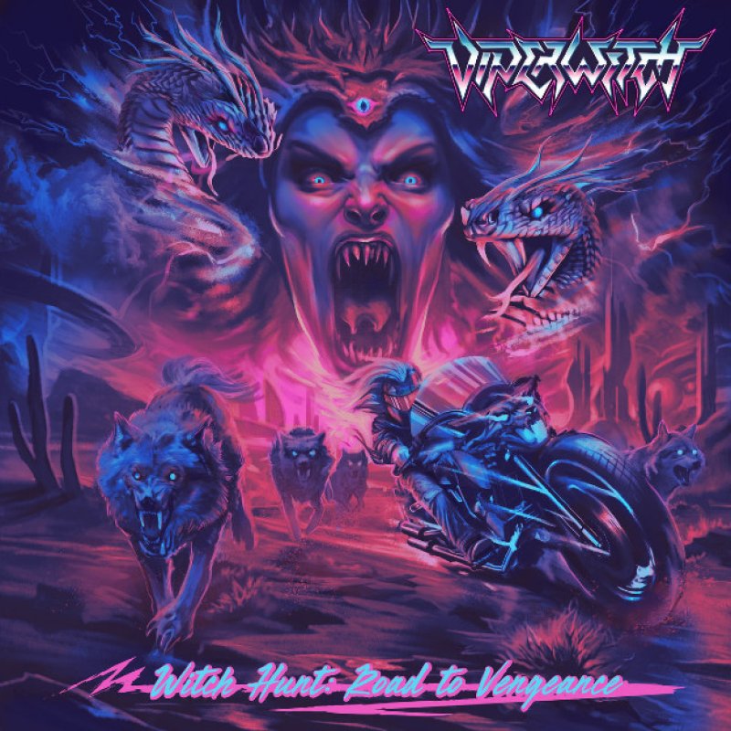 Viperwitch Unleashes Savage Concept Album Witch Hunt: Road to Vengeance Available Now