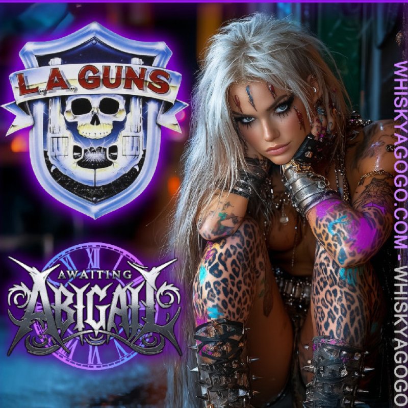 L.A. Guns to Share the Stage with Awaiting Abigail at the Legendary Whisky A Go Go!