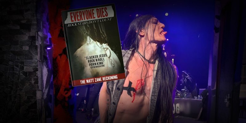 Heavy Music Artwork Announces Everyone Dies: The Matt Zane Reckoning — Pre-Sale Begins for Explosive New Book Ahead of August Release
