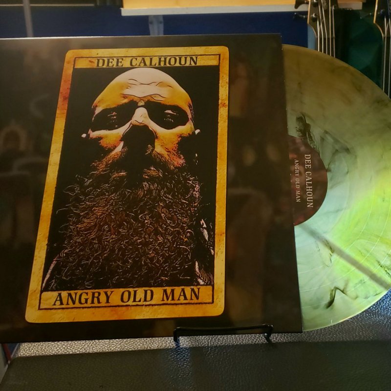 DEE CALHOUN (aka Screaming Mad Dee) Unleashes Full-Length Album Angry Old Man — OUT NOW on Black Doomba Records!