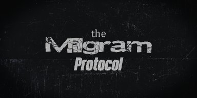 THE MILGRAM PROTOCOL Drops Explosive New Single “Lost Cause” — Out Now!