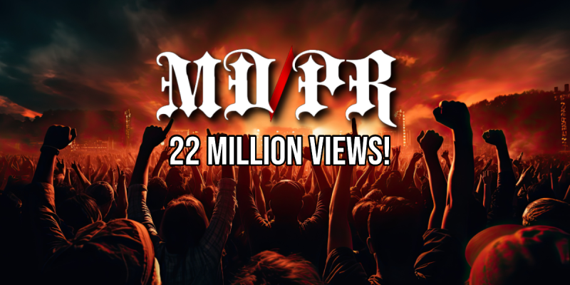Metal Devastation Radio and PR Smash Through 22 Million Views! 