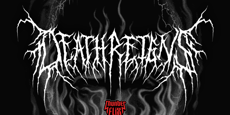 Death Reigns: From Underground to Top 5 on Thunderflix — Metal Wins!