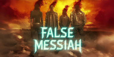 FALSE MESSIAH EXPANDS THE DARK CINEMATIC SAGA WITH &ldquo;SHADOWS OF FAITH&rdquo; AND NEW SINGLE &ldquo;LAST SANCTUARY&rdquo;