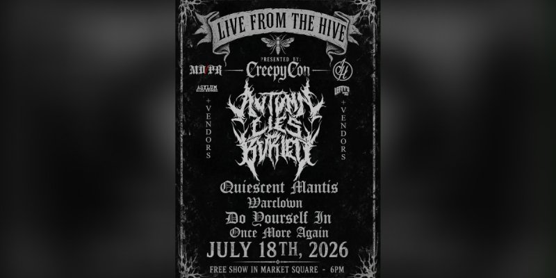 METAL DEVASTATION PR BACKS &ldquo;QUIESCENT MANTIS LIVE FROM THE HIVE&rdquo; FREE ALL-AGES METAL TAKEOVER IN DOWNTOWN KNOXVILLE