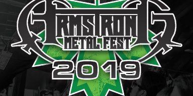 Armstrong MetalFest 2019 Launches Early Bird Pre-Sale Tickets