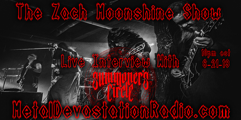 Summoner's Circle Interview & The Zach Moonshine Show