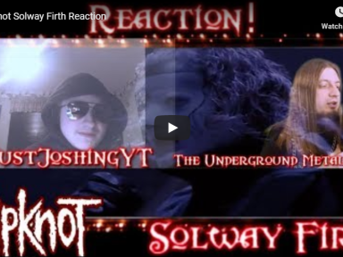 Slipknot Solway Firth Reaction