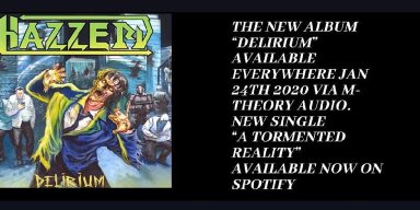 Hazzerd Debut New Song "A Tormented Reality" From New Album "Delirium"