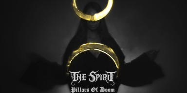 THE SPIRIT RELEASE HAUNTING MUSIC VIDEO FOR “PILLARS OF DOOM”