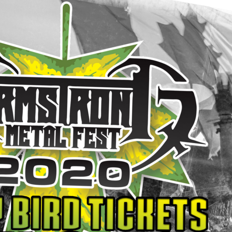 Armstrong MetalFest 2020 Early Bird Pre-Sale Tickets End Jan 31st